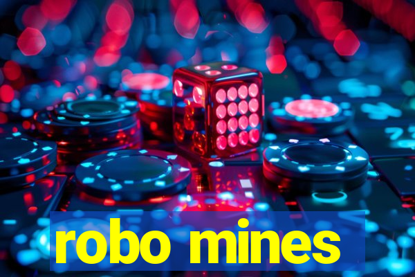 robo mines